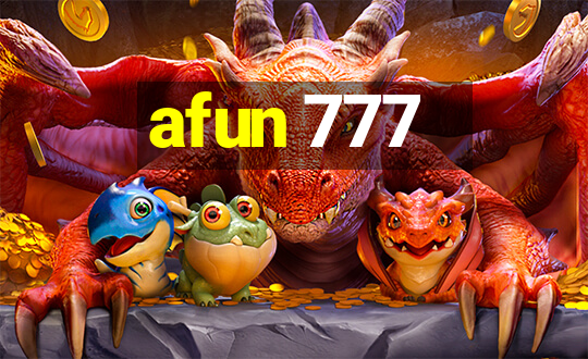 afun 777