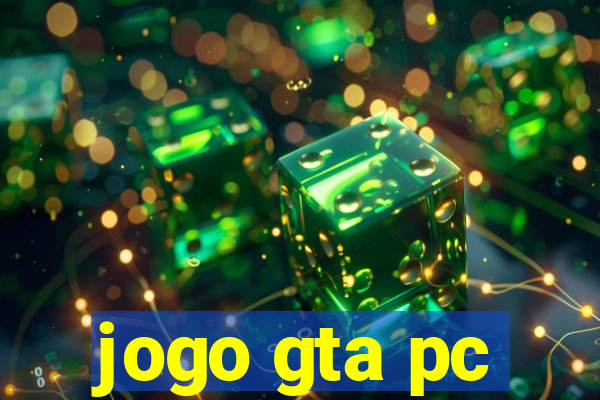 jogo gta pc