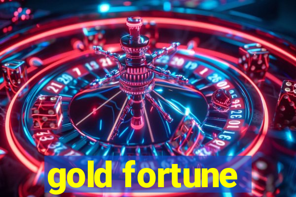 gold fortune