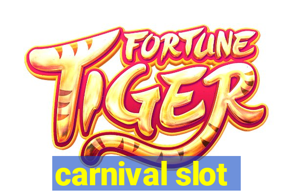 carnival slot