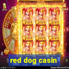 red dog casin