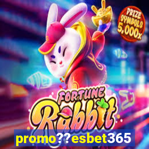 promo??esbet365