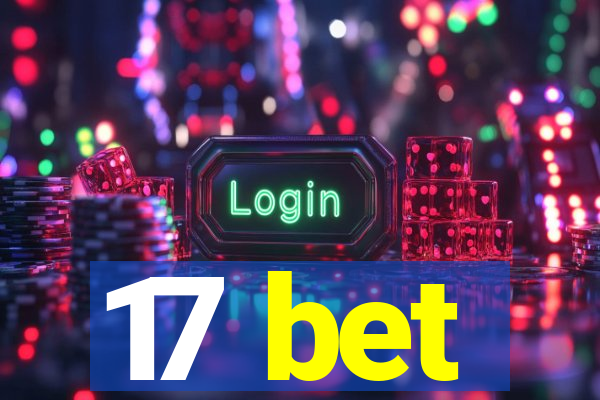 17 bet