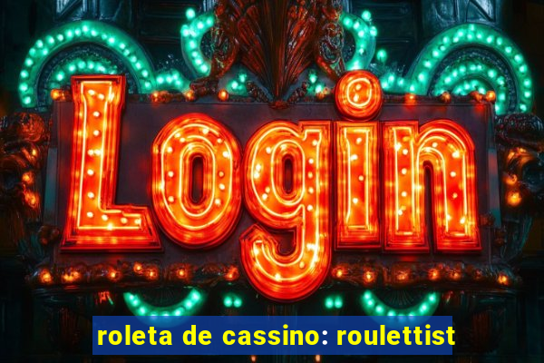 roleta de cassino: roulettist