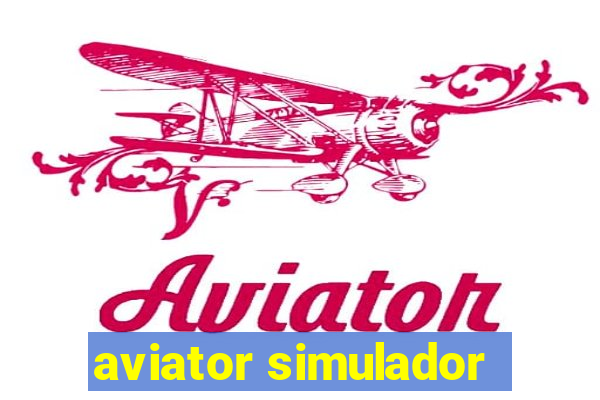 aviator simulador