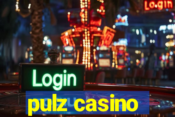 pulz casino