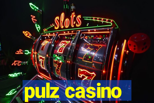 pulz casino