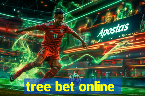 tree bet online