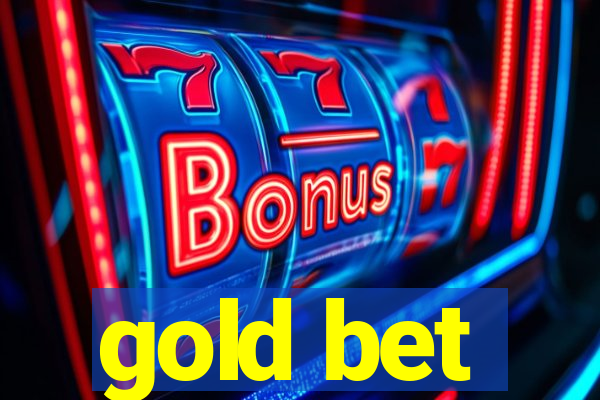 gold bet