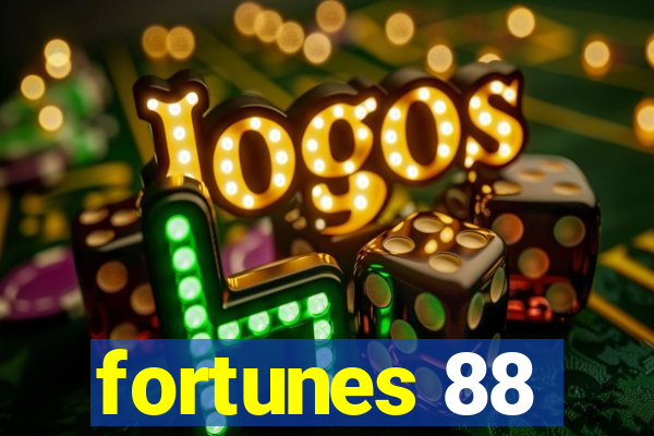 fortunes 88