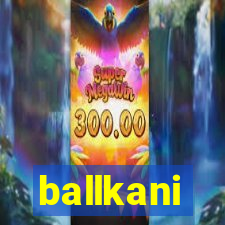 ballkani