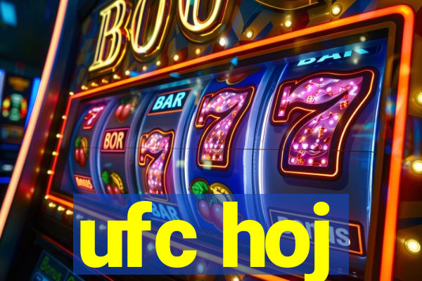 ufc hoj