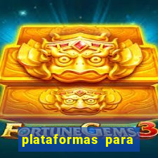 plataformas para jogar tiger fortune