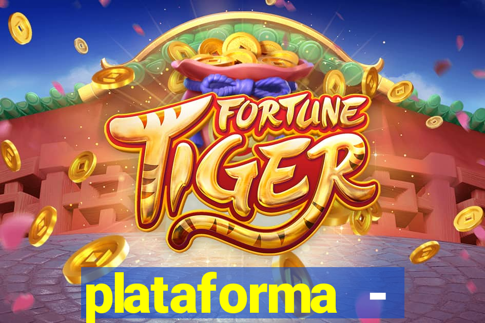 plataforma - fortune tiger