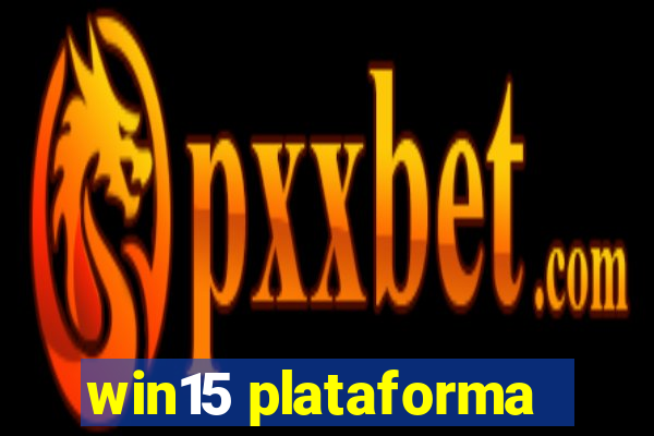 win15 plataforma