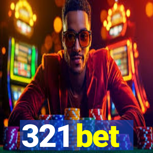 321 bet