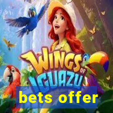 bets offer