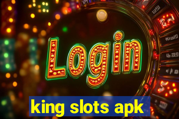 king slots apk