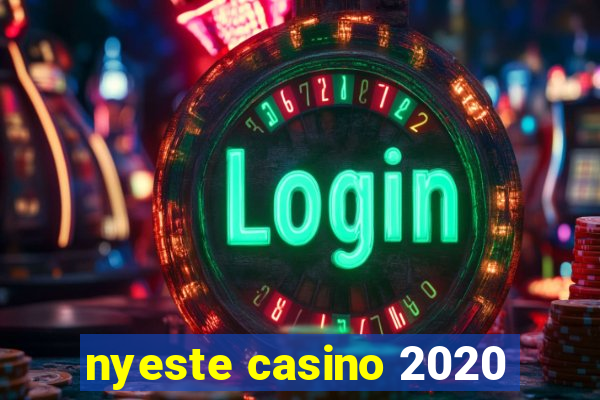 nyeste casino 2020