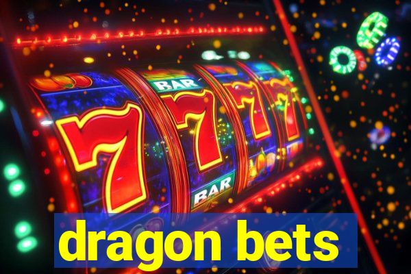 dragon bets