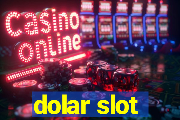 dolar slot