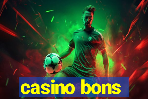 casino bons