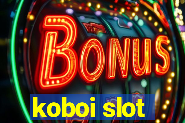 koboi slot