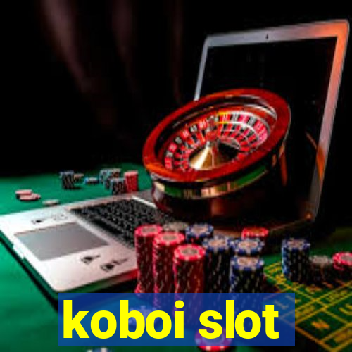 koboi slot