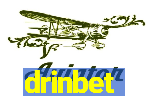 drinbet