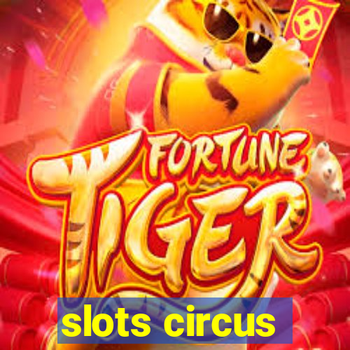 slots circus