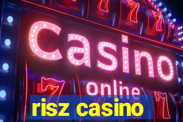 risz casino