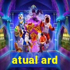 atual ard