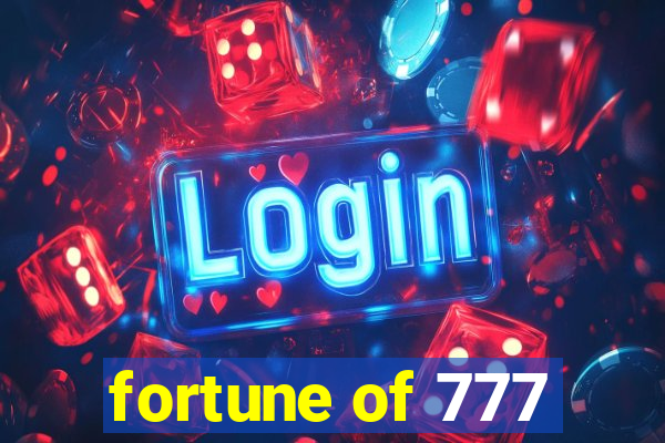 fortune of 777