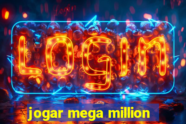 jogar mega million