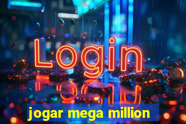 jogar mega million