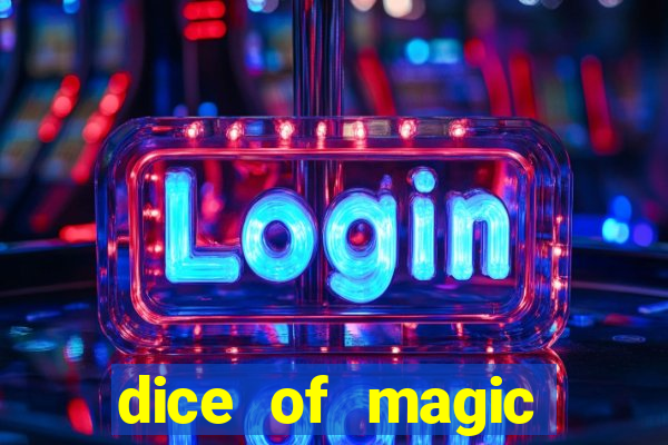 dice of magic online slot