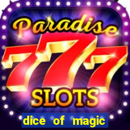 dice of magic online slot