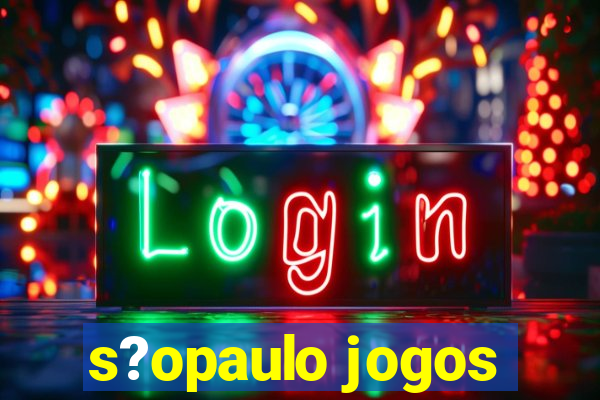 s?opaulo jogos