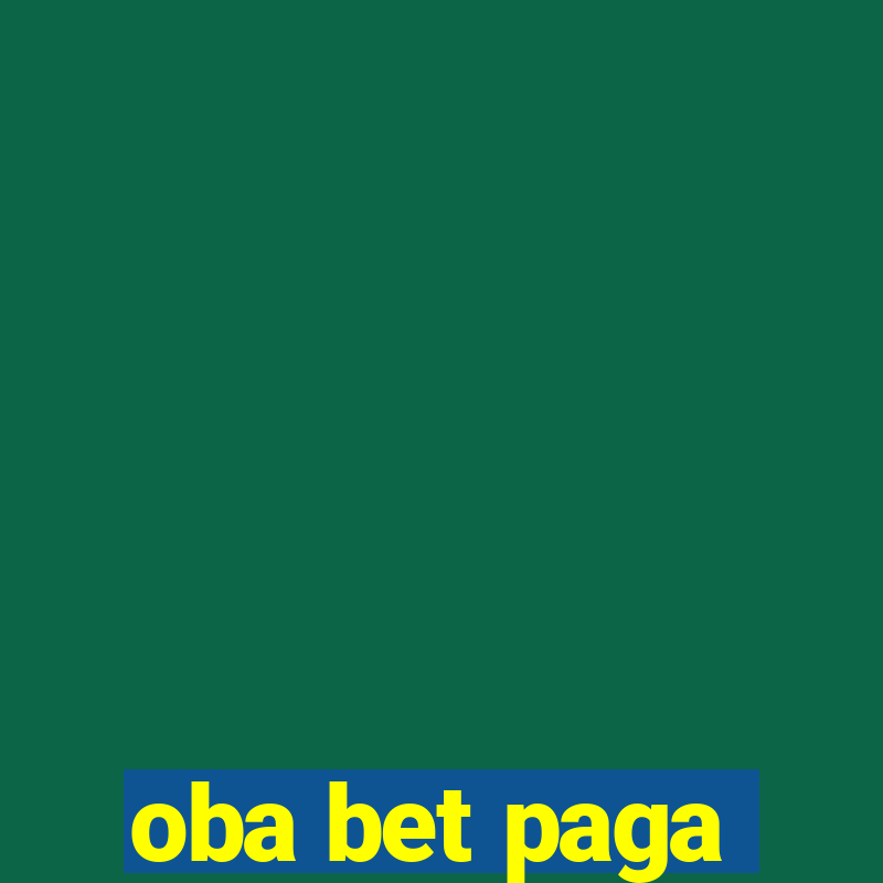 oba bet paga