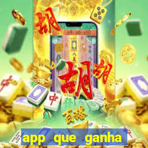 app que ganha dinheiro jogando