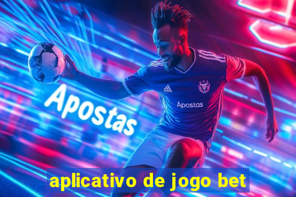 aplicativo de jogo bet