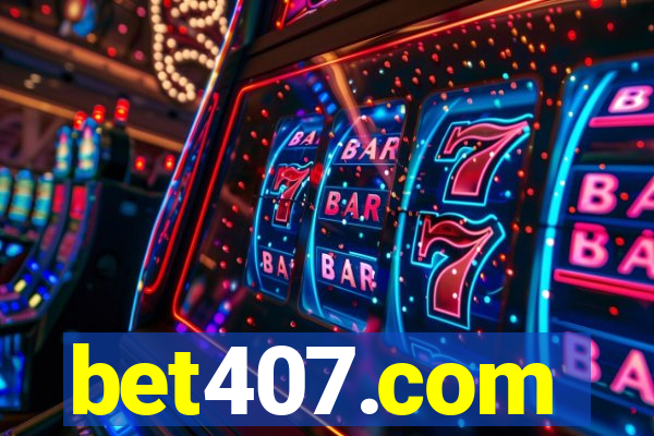 bet407.com