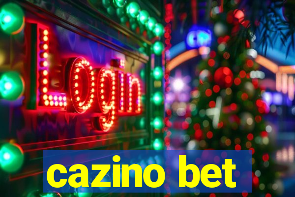 cazino bet