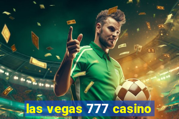 las vegas 777 casino