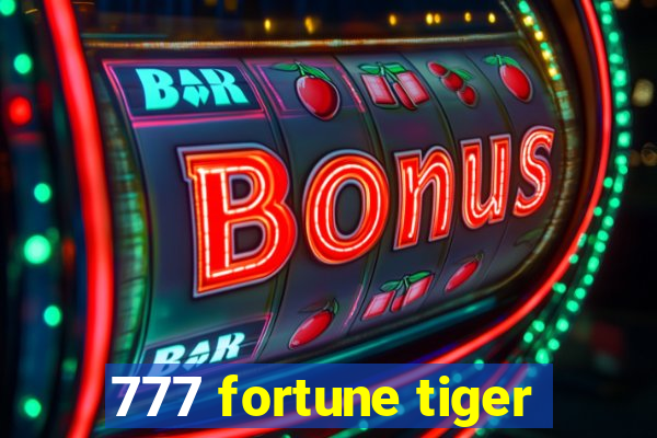 777 fortune tiger