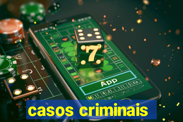 casos criminais