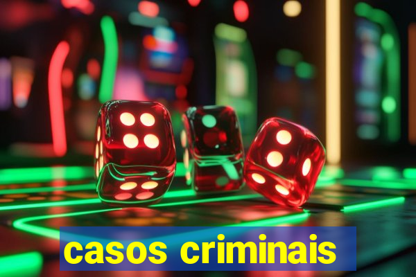 casos criminais