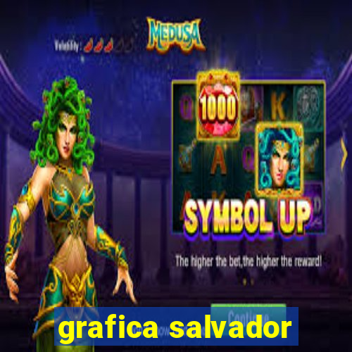 grafica salvador