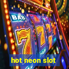 hot neon slot