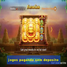 jogos pagando sem deposito